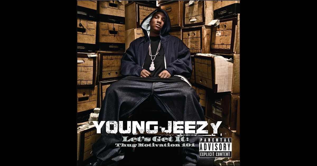 young jeezy thug motivation 101 song download
