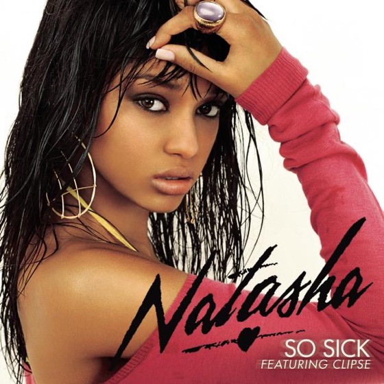 Cover artwork for So Sick (feat. Clipse)