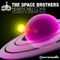 Heaven Will Come (Stoneface & Terminal Vocal Mix) - The Space Brothers lyrics