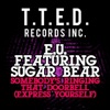 Somebody's Ringing That Doorbell (Express Yourself) [feat. Sugar Bear] - EP