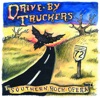 Drive By Truckers - Life in the Factory