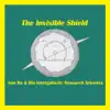 The Invisible Shield (Remastered 2016) [feat. John Gilmore, Clifford Jarvis, Walter Miller & Ronnie Boykins] album lyrics, reviews, download