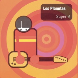 Los Planetas - Nuevas Sensaciones