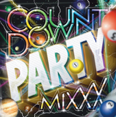 Countdown Party Mixxx! (mixed by JaicoM Music) - Girls Party Project