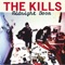 The Kills - U.R.A. fever