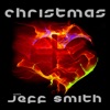 Christmas With Jeff Smith