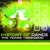 History of Dance - The Years 1999-2000