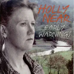 Early Warnings - Holly Near Early Warnings - Holly Near