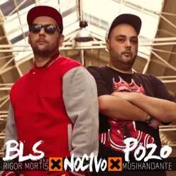 Nocivo - Bls aka Rigor Mortis Nocivo - Bls aka Rigor Mortis