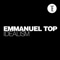 Idealism - Emmanuel Top lyrics