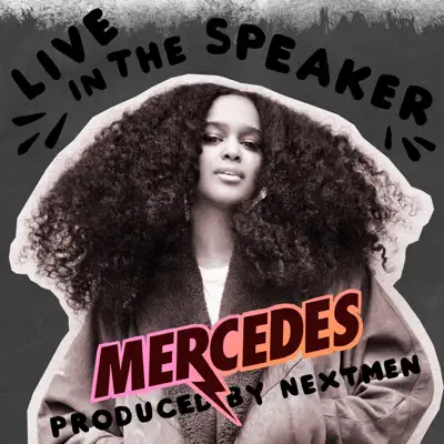 Live in the Speaker - Single - Mercedes