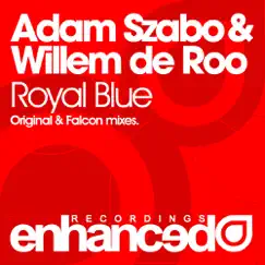 Royal Blue - Single by Adam Szabo & Willem de Roo album reviews, ratings, credits