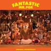 Fantastic Mr. Fox (Original Soundtrack) [Deluxe Version] artwork