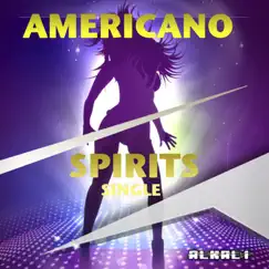 Spirits - Single by Americano album reviews, ratings, credits