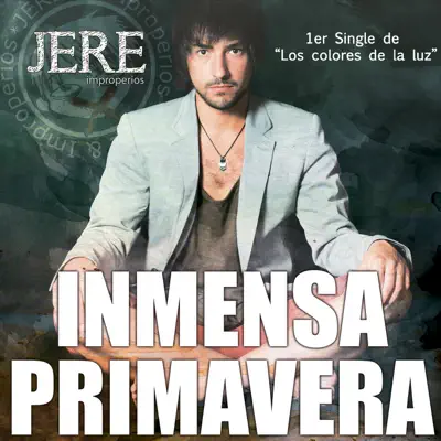 Inmensa Primavera - Single - Jere