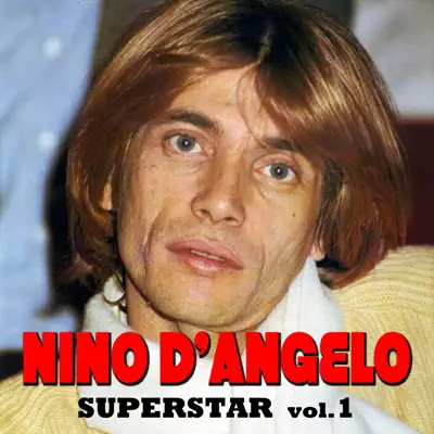 Superstar - Vol. 1 - Nino D'Angelo