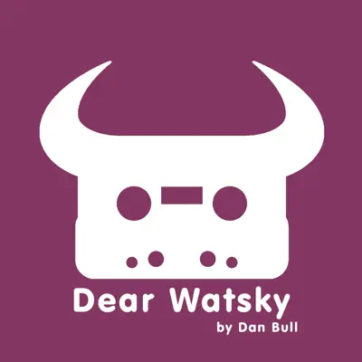Dear Watsky - Single - Dan Bull