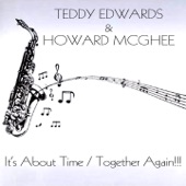 Teddy Edwards & Howard McGhee: It's About Time / Together Again!! (feat. Les McCann Ltd) artwork