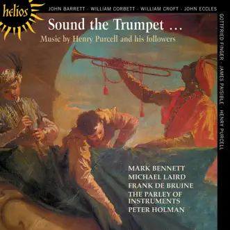 Sound the Trumpet … by The Parley of Instruments & Peter Holman album reviews, ratings, credits