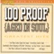 Somebody's Been Sleeping In My Bed - 100 Proof (Aged In Soul) lyrics