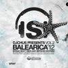 Balearica'12, Vol. 2 (Eivissa Night Vibes and Iberican Grooves), 2012