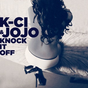 Knock It Off - Single