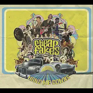 baixar álbum Cheap Fakes - Hand Me Downs