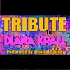 Tribute to Diana Krall