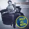 Swedish Jazz Masters: Wickman In Wonderland album lyrics, reviews, download