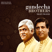 Night Prayer (Dhrupad Singing from North India) - Gundecha Brothers