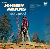 Johnny Adams - I Can't Be All Bad