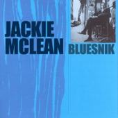 Jackie McLean - Blue's Function