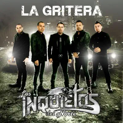 La Gritera - Los Inquietos Del Norte