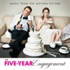 The Five-Year Engagement (Music from the Motion Picture) - EP