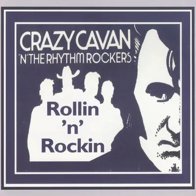 Rollin' n' Rockin' - Crazy Cavan