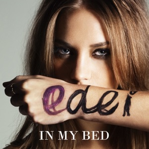 Edei - In My Bed (Single Version) - Line Dance Musik