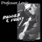 Rugged & Funky - Professor Louie lyrics