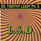 Part 2 - Dr. Timothy Leary Ph.D. lyrics