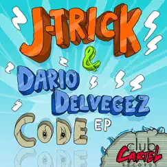 Code (Remixes) - EP by J-Trick & Dario Delvegez album reviews, ratings, credits
