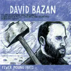 Fewer Moving Parts by David Bazan album reviews, ratings, credits