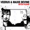 Bitch Please - Veerus & Maxie Devine lyrics