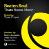 That's House Music (feat. Tyree Cooper)