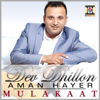 Mulakaat - Dev Dhillon & Aman Hayer