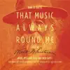 That Music Always Round Me album lyrics, reviews, download