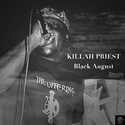 Black August - Killah Priest