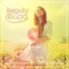 Stream & download Beauty & Spa - Relaxing Music for Your Inner Beauty