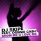 Show Me U Love Me (Original) - DJ Skip lyrics