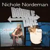 Double Take: Nichole Nordeman album lyrics, reviews, download