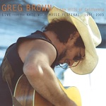 Greg Brown - I Shall Not Be Moved (Live 2002)