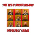 The Wild Snohomians - Old Guys